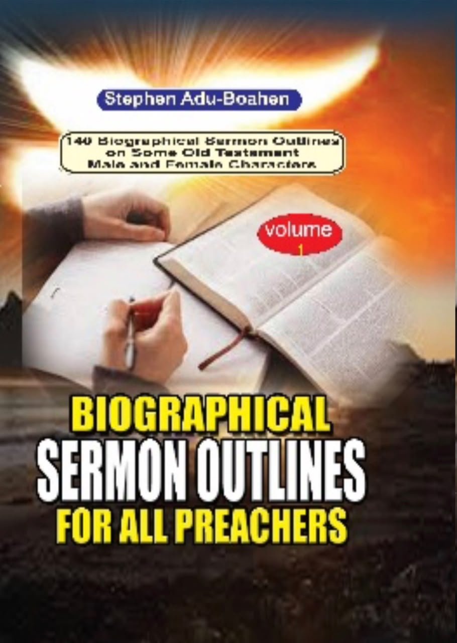 Biographical Sermon Outlines for All Preachers