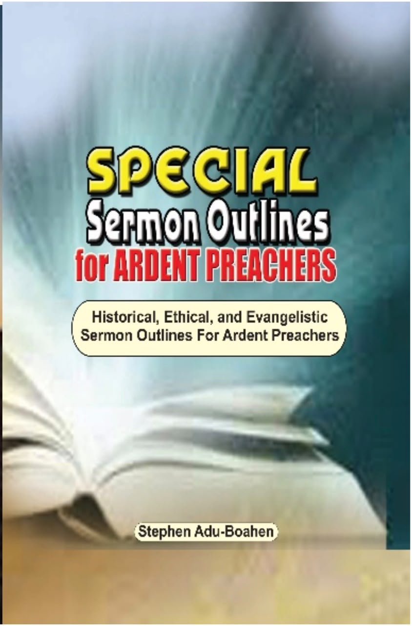 Special Sermon Outlines for Ardent Preachers